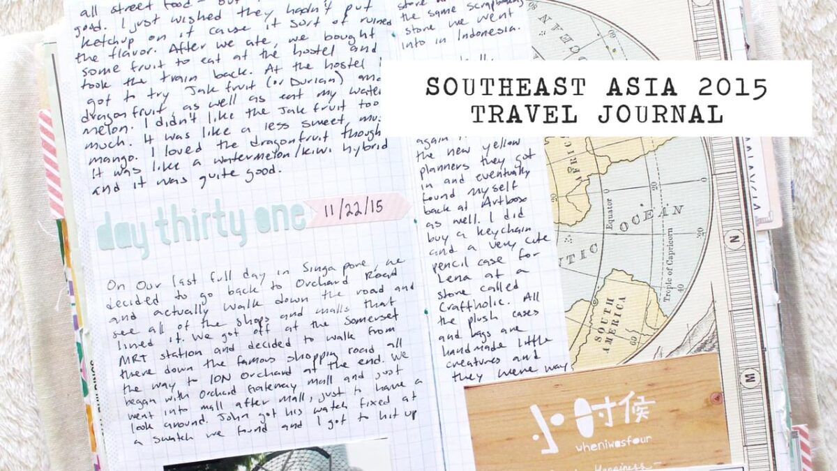 Southeast Asia 2015 Travel Journal