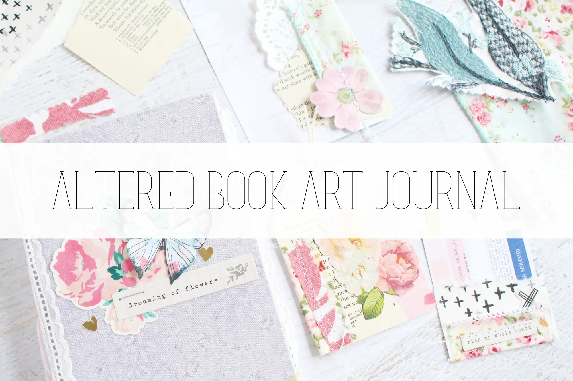 Altered Book Art Journal